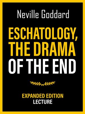 cover image of Eschatology--The Drama of the End--Expanded Edition Lecture